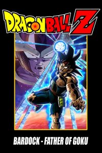 Dragon Ball Z: Bardock – The Father of Goku