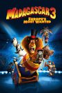 Madagascar 3: Europe’s Most Wanted